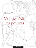 Va jusqu'où tu pourras [nouvelle édition]